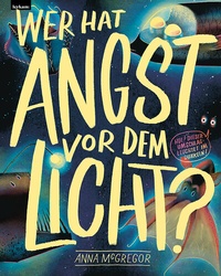 Enlarge image Cover: Wer hat Angst vor dem Licht? - Leykam