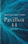 Cover: Pavillon 44 - Picus Verlag