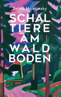 Abbildung von: Schaltiere am Waldboden - Picus Verlag