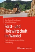 Cover: Forst- und Holzwirtschaft im Wandel - Springer Spektrum