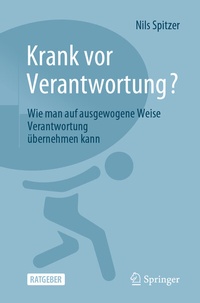 Abbildung von: Krank vor Verantwortung? - Springer