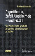 Cover: Algorithmen, Zufall, Unsicherheit - und Pizza! - Springer