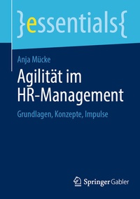 Abbildung von: Agilität im HR-Management - Springer Gabler