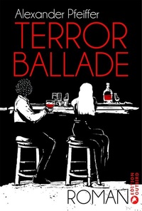 Enlarge image Cover: Terrorballade - Edition Outbird