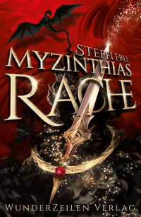 Enlarge image Cover: Myzinthias Rache - WunderZeilen Verlag
