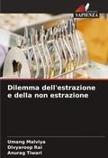 Cover: Dilemma dell'estrazione e della non estrazione - Edizioni Sapienza
