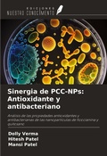 Cover: Sinergia de PCC-NPs: Antioxidante y antibacteriano - Ediciones Nuestro Conocimiento