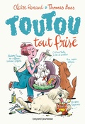 Cover: Toutou tout fris&eacute;, Tome 01 - Bayard Jeunesse