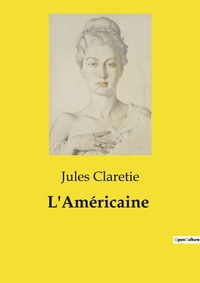 Abbildung von: L'Am?ricaine - Culturea