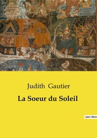 Abbildung von: La Soeur du Soleil - Culturea
