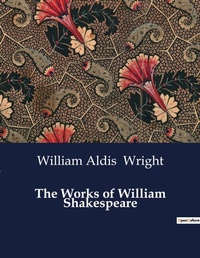 Enlarge image Cover: The Works of William Shakespeare - Culturea