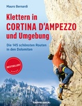 Cover: Klettern in Cortina d'Ampezzo und Umgebung - Athesia-Tappeiner Verlag