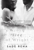 Cover: Wrong Side of Wright - Sade Rena