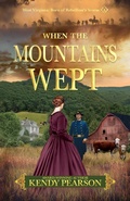 Cover: When the Mountains Wept (West Virginia: Born of Rebellion's Storm, #1) - PEAR BLOSSOM BOOKS