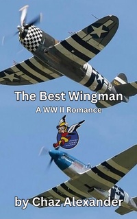 Enlarge image Cover: The Best Wingman - CHARLES COOK