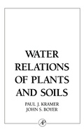 Cover: Water Relations of Plants and Soils - Academic Press
