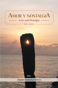 Abbildung von: Amor y nostalgia - Christian Faith Publishing