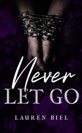 Cover: Never Let Go - Lauren Biel
