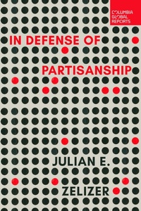 Abbildung von: In Defense of Partisanship - Columbia Global Reports