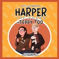 Cover: Harper the Hound and Teddy Too - Mary K Chambers