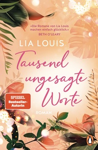 Abbildung von: Tausend ungesagte Worte - Penguin Verlag