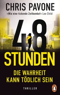Abbildung von: 48 Stunden. Die Wahrheit kann tödlich sein - Penguin Verlag