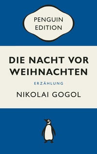 Abbildung von: Die Nacht vor Weihnachten - Penguin Verlag