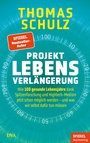 Cover: Projekt Lebensverlängerung - DVA