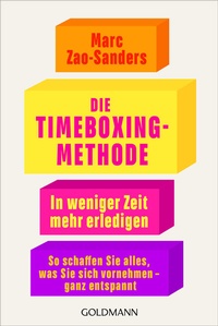 Enlarge image Cover: Die Timeboxing-Methode - Goldmann