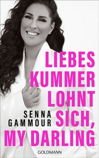Abbildung von: Liebeskummer lohnt sich, my darling - Goldmann