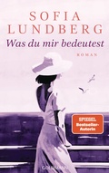 Cover: Was du mir bedeutest - Goldmann