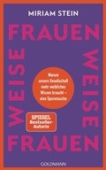 Cover: Weise Frauen - Goldmann