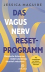Cover: Das Vagusnerv-Reset-Programm - Arkana