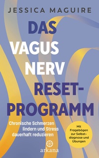 Abbildung von: Das Vagusnerv-Reset-Programm - Arkana