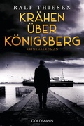 Cover: Kr&auml;hen &uuml;ber K&ouml;nigsberg - Goldmann