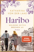 Cover: Haribo - Goldene Zeiten brechen an - Goldmann