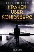 Cover: Kr&auml;hen &uuml;ber K&ouml;nigsberg - Goldmann