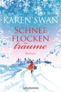 Abbildung von: Schneeflockenträume - Goldmann