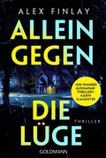 Cover: Allein gegen die L&uuml;ge - Goldmann