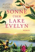 Cover: Sonne &uuml;ber Lake Evelyn - Goldmann