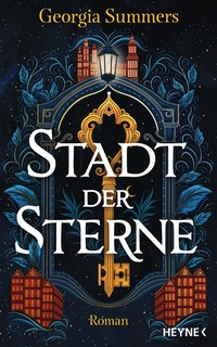 Abbildung von: Stadt der Sterne - Heyne