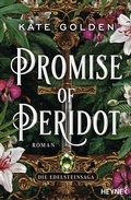 Cover: Promise of Peridot - Die Edelsteinsaga - Heyne