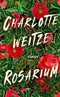 Abbildung von: Rosarium - btb
