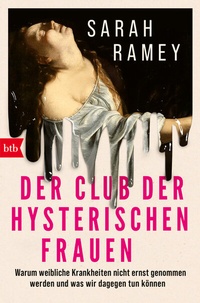 Abbildung von: Der Club der hysterischen Frauen - btb