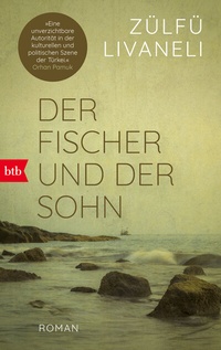 Abbildung von: Der Fischer und der Sohn - btb