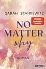 Cover: No Matter Why - Heyne