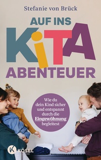 Abbildung von: Auf ins Kita-Abenteuer - Kösel