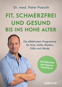 Abbildung von: Fit, schmerzfrei und gesund bis ins hohe Alter - Südwest