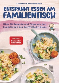 Abbildung von: Entspannt essen am Familientisch - Südwest Verlag