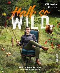 Abbildung von: Halb so wild - Südwest Verlag